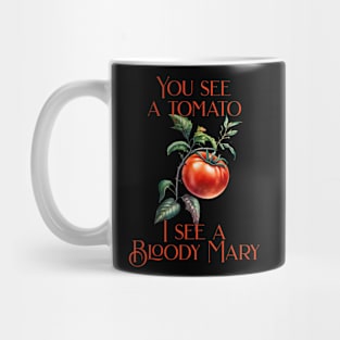 Funny I see a Bloody Mary Mug